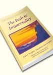 The Path to Immortality